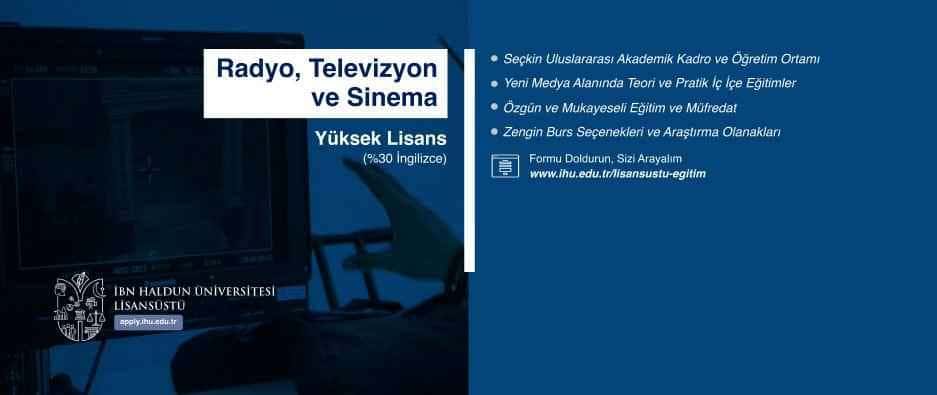 Radyo, Televizyon ve Sinema Tezli Yüksek Lisans Programı Başvuruları Başladı!